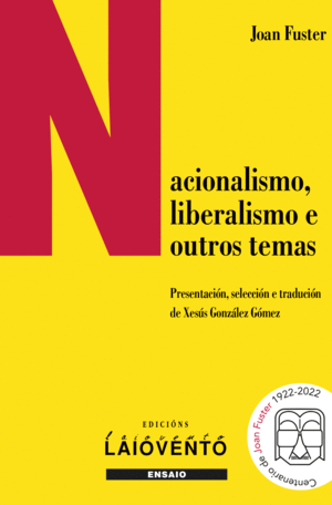 NACIONALISMO, LIBERALISMO E OUTROS TEMAS