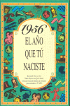 1956 EL AO QUE TU NACISTE