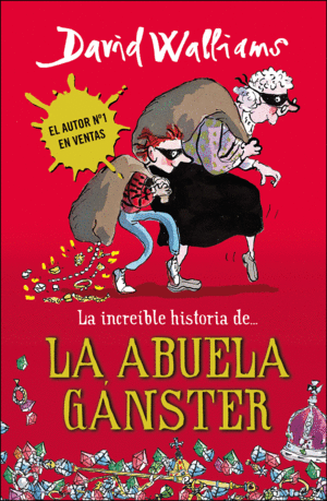 LA INCREIBLE HISTORIA DE...  LA ABUELA GANSTER