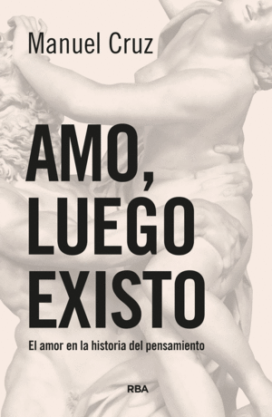 AMO, LUEGO EXISTO