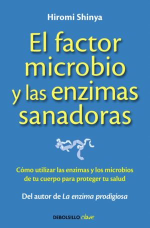 FACTOR MICROBIO Y LAS ENZIMAS