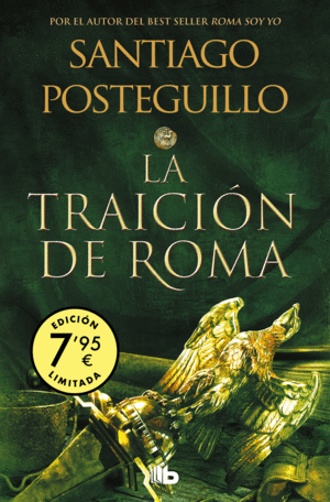 LA TRAICION DE ROMA (CAMPAA EDICION LIMITADA) (TRILOGIA AFRICANUS 3)