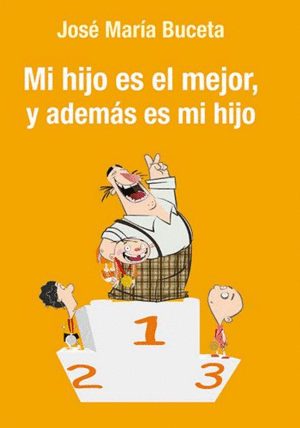 MI HIJO ES EL MEJOR, Y ADEMAS ES MI HIJO