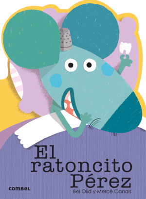 �QU� TE CUENTO! EL RATONCITO P�REZ