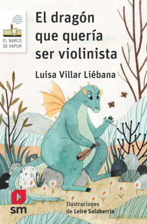 EL DRAGON QUE QUERIA SER VIOLINISTA