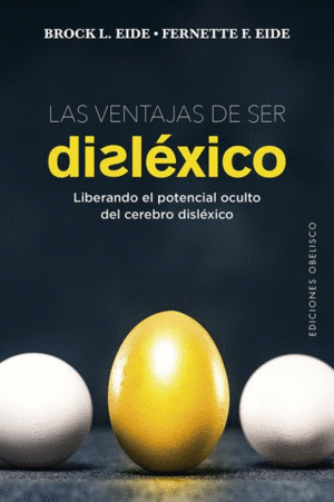 LAS VENTAJAS DE SER DISLEXICO