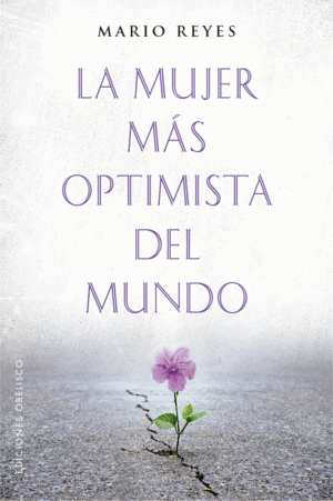 LA MUJER MAS OPTIMISTA DEL MUNDO