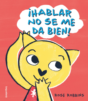 HABLAR NO SE ME DA BIEN!