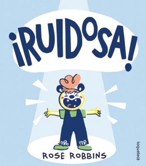 RUIDOSA!