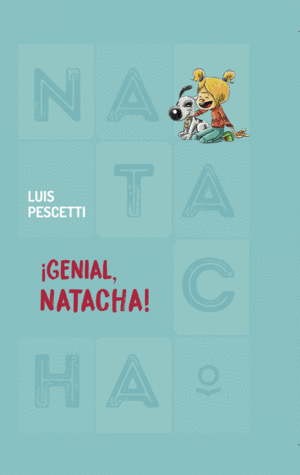 NATACHA - ¡GENIAL, NATACHA!