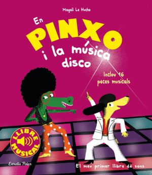 (CAT).EN PINXO I LA MUSICA DISCO.(LLIBRES MUSICALS