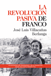 LA REVOLUCION PASIVA DE FRANCO