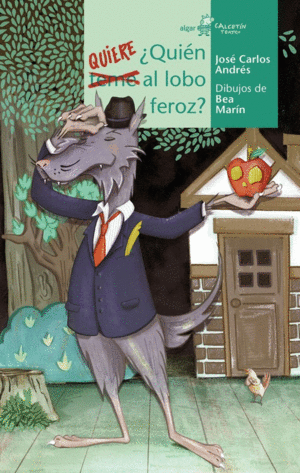 QUIEN QUIERE AL LOBO FEROZ?