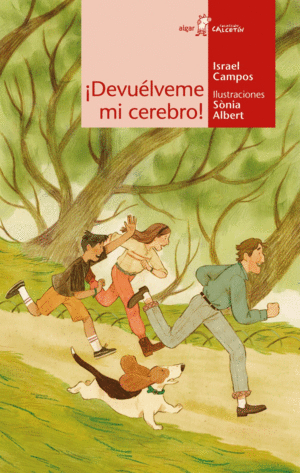 �DEVUELVEME MI CEREBRO!