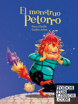 EL MONSTRUO PETORRO