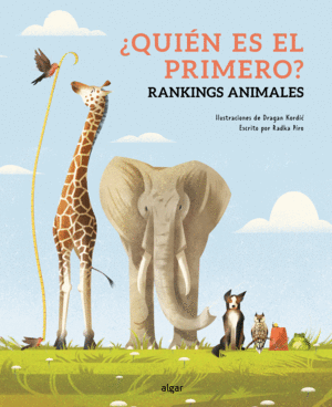 QUIEN ES EL PRIMERO? RANKINGS ANIMALES