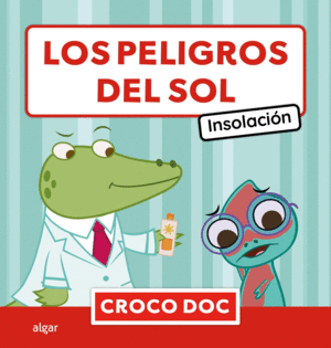 PELIGROS DEL SOL, LOS. INSOLACION