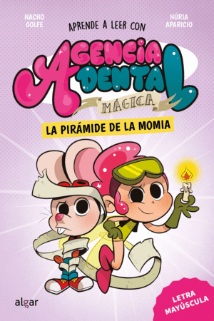 AGENCIA DENTAL MAGICA 3. LA PIRAMIDE DE LA MOMIA