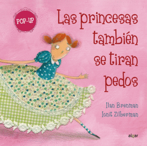 LAS PRINCESAS TAMBI�N SE TIRAN PEDOS (POP UP)