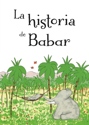 LA HISTORIA DE BABAR