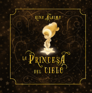 PRINCESA DEL CIELO, LA