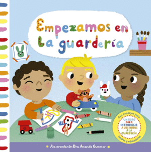 EMPEZAMOS EN LA GUARDERIA