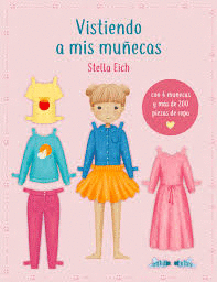 VISTIENDO A MIS MUECAS