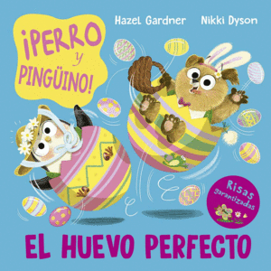 PERRO Y PINGINO! EL HUEVO PERFECTO.
