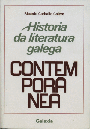 HISTORIA DA LITERATURA GALEGA CONTEMPORANEA