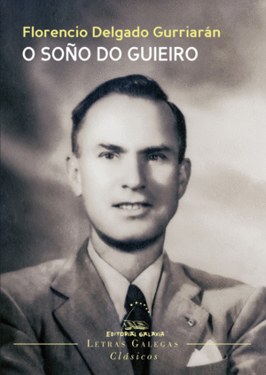 O SOO DO GUIEIRO. POEMAS, POEMIAS E POEMOIDES