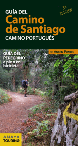 GUIA CAMINO SANTIAGO. CAMINO PORTUGUES