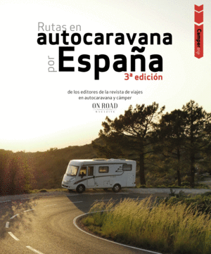 RUTAS EN AUTOCARAVANA POR ESPAA