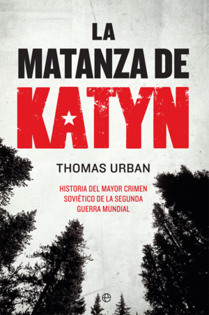 LA MATANZA DE KATYN