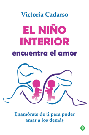 EL NIO INTERIOR ENCUENTRA EL AMOR