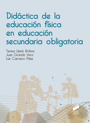 DIDACTICA DE LA EDUCACION FISICA EN LA EDUCACION SECUNDARIA OBLIGATORIA