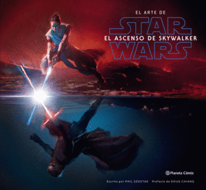 STAR WARS: EL ARTE DE EL ASCENSO DE SKYWALKER