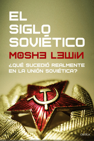 EL SIGLO SOVIETICO