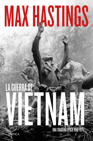 LA GUERRA DE VIETNAM