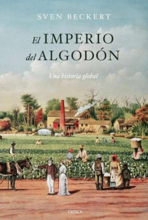 EL IMPERIO DEL ALGODON