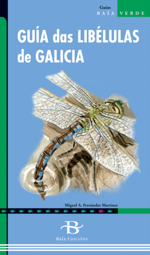 GUIA DAS LIBELULAS DE GALICIA