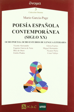 POESIA ESPAÑOLA CONTEMPORANEA (SIGLO XX)