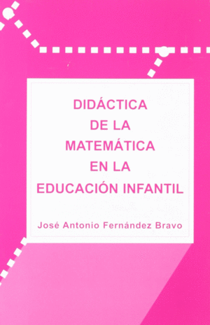 DIDÁCTICA DE LA MATEMÁTICA EN EDUCACIÓN INFANTIL