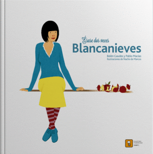 ERASE DOS VECES. BLANCANIEVES