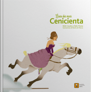 ERASE DOS VECES. CENICIENTA