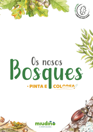 PINTA E COLOREA OS NOSOS BOSQUES