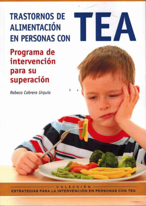 TRASTORNOS DE ALIMENTACION EN PERSONAS CON TEA