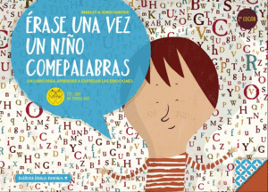 ERASE UNA VEZ UN NI�O COMEPALABRAS (NE) (3�ED)