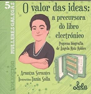 O VALOR DAS IDEAS: A PRECURSORA DO LIBRO ELECTRONICO.