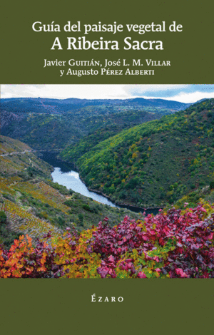 GUA DE PAISAJE VEGETAL DE A RIBEIRA SACRA