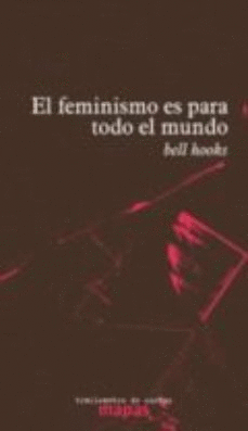 EL FEMINISMO ES PARA TODO EL MUNDO